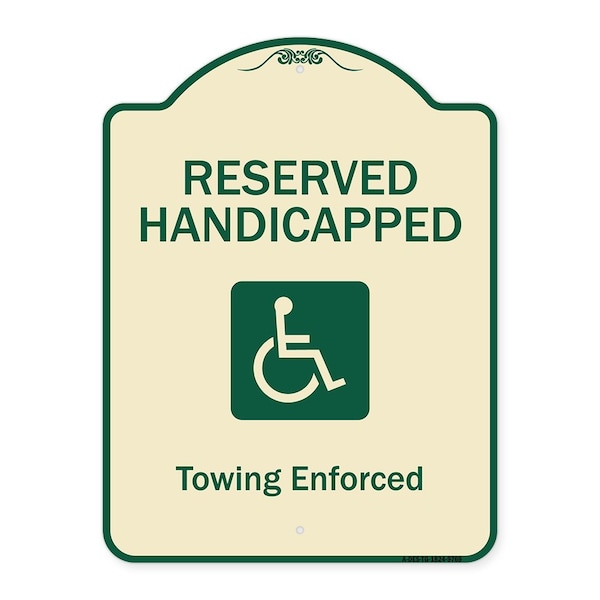 Designer Series-Reserved Handicapped Towing Enforced Tan & Green, 24" x 18", TG-1824-9769